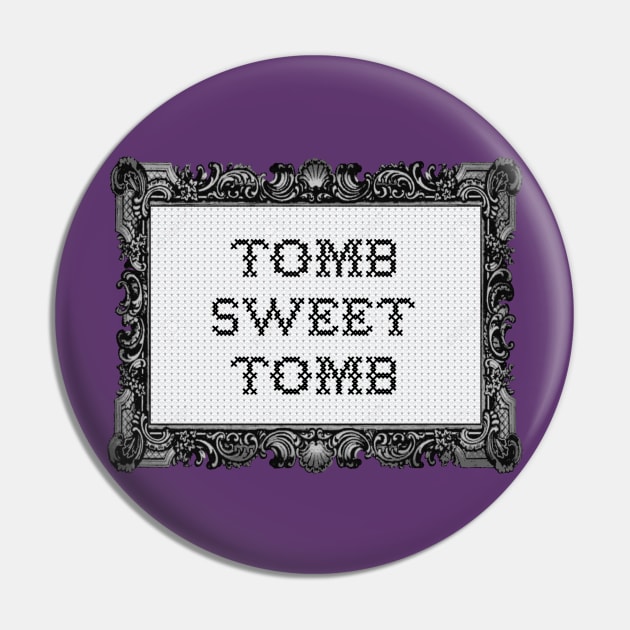 Tomb Sweet Tomb Pin by Batg1rl