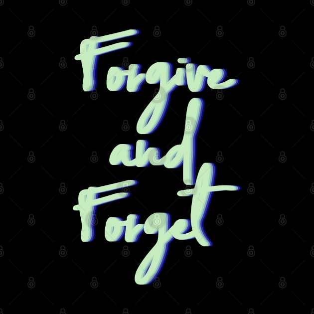 Forgive and Forget by TheCreatedLight