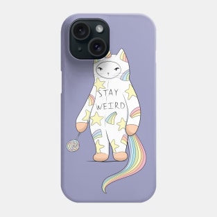 Stay Weird! With Love From Unicorn Cat Phone Case