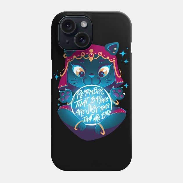 Bad Times Phone Case by TheTeenosaur