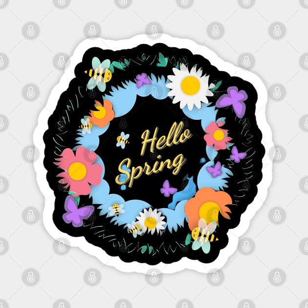 hello  spring Magnet by busines_night