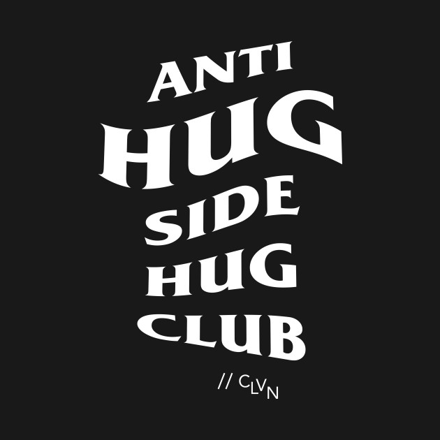 //ANTI-HUG// by clovenapparel