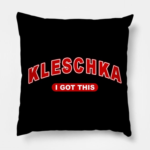 University Red I GOT THIS (Austin Kleschka) Pillow by  Austin kleschka