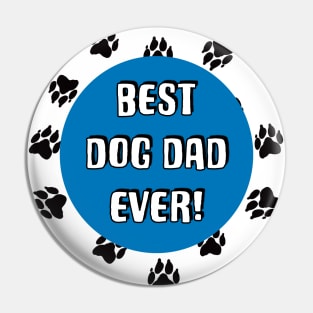 Best Dog Dad Ever Pin