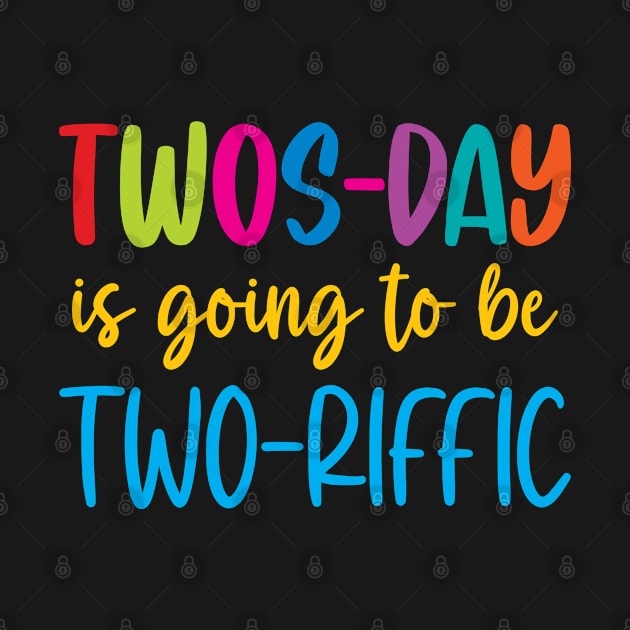 Today is going to be two-riffic Twosday February 2022 by Julorzo