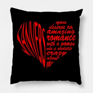 Sanvers quote heart - v3 Pillow