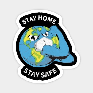 stay home stay safe Magnet