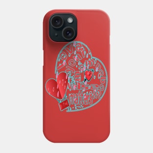 love your mom Phone Case