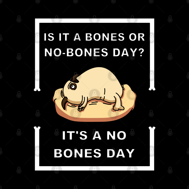 It's A No Bones Day by mrbitdot