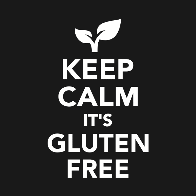 Keep calm it's gluten free by Designzz