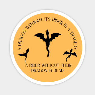 Fourth Dragons Quote Magnet