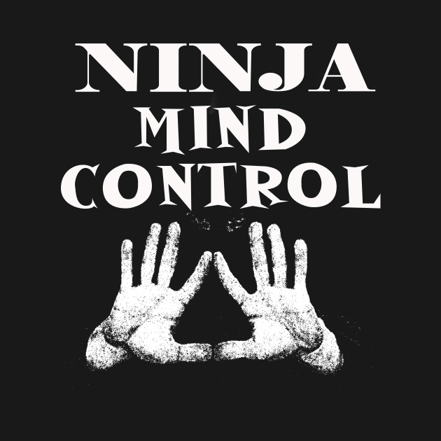 ninja mind control by SBSTN