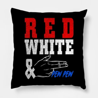 Red White and PewPewPew Guns 4th July Independence Day Pillow