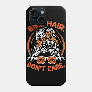 Cute Messy Hair Bun Bike Hair Don't Care Bike Lovers Shirt For Women Mothers Day Phone Case