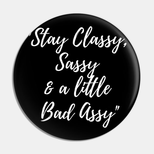 BadAss Pin by TheBossBabe