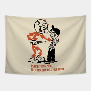 Electricity Will Kill You Tapestry