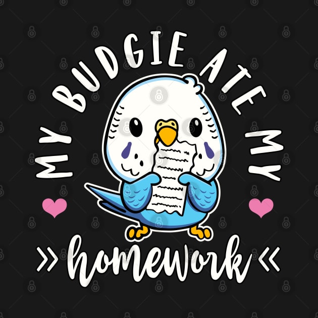 Budgie My Budgie Ate My Homework Funny Parakeet by FloraLi