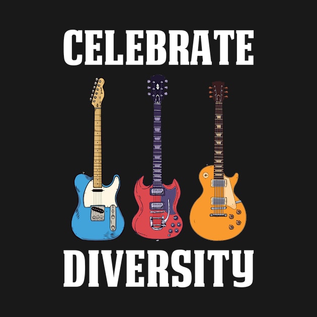 Celebrate Diversity Funny Guitar Gift by CatRobot