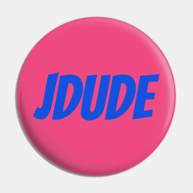 Jdude Pin by Jdudevlogs