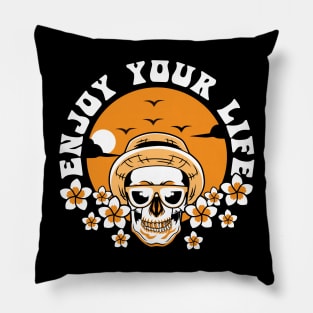 ENJOY YOUR LIFE SKULL Pillow