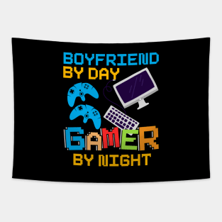 Boyfriend By Day Gamer By Night Tapestry