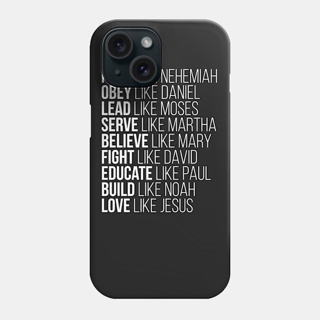 Love Like Jesus | Christian | Faith | Religious Phone Case by ChristianLifeApparel