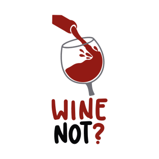 Simple hand drawing design wine not T-Shirt