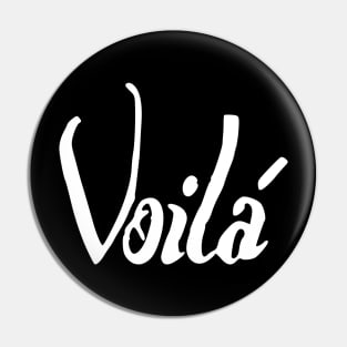 voila Pin