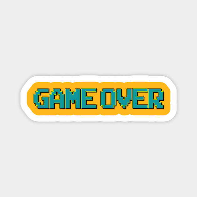 8 bit Game Over Magnet by SimonBreeze