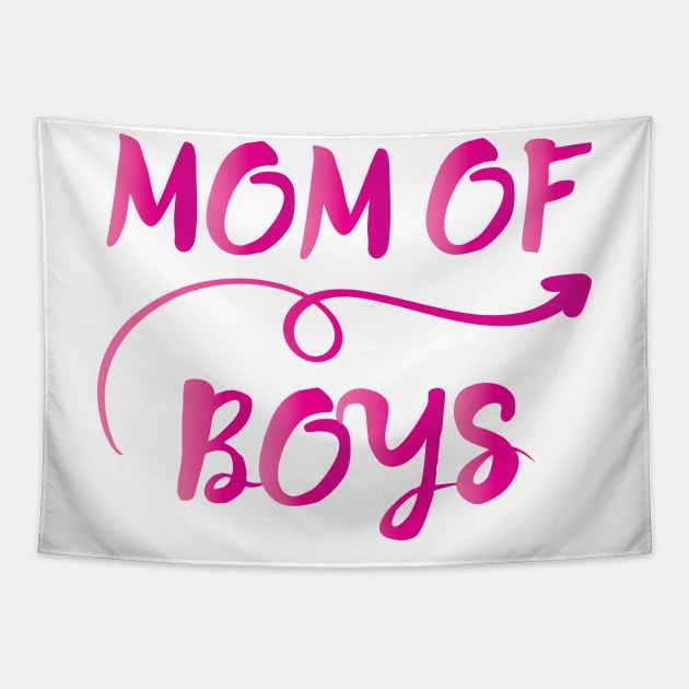 MOM OF BOYS || GIFTS FOR MOM Tapestry by STUDIOVO