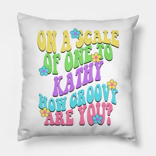 Kathy Cute Retro Girls Groovy Kathy Personalized Name Pillow