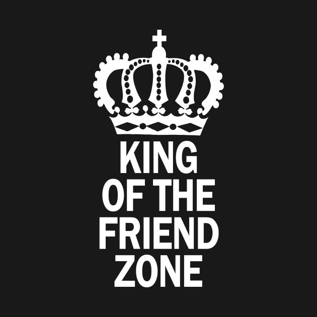 King of the Friend Zone by Saulene