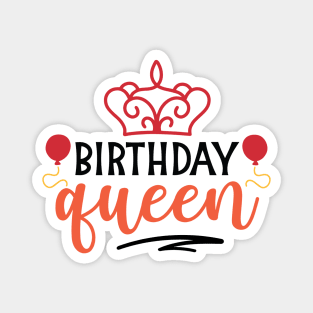 birthday queen Magnet