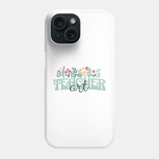 Art Teacher Phone Case