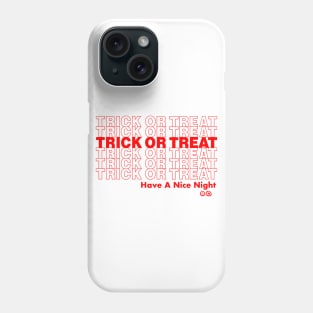 Trick Or Treat Part 1 Phone Case