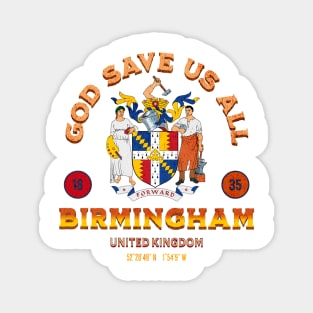 Birmingham god save us all Magnet