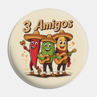 3 Amigos Pin