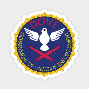 US DOVE Department Of Vaccine Enforcement Magnet