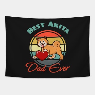 Best Akita Inu Dad Ever Dog puppy Lover Cute Father's day Tapestry