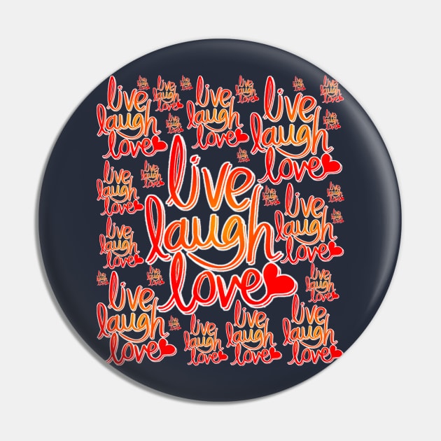 Live laugh love pattern Pin by chompra