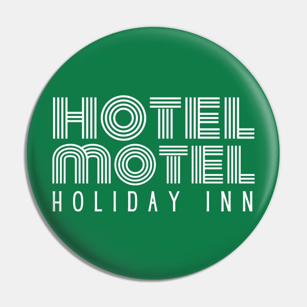 Hotel-motel-holiday-inn Pin by Funny sayings