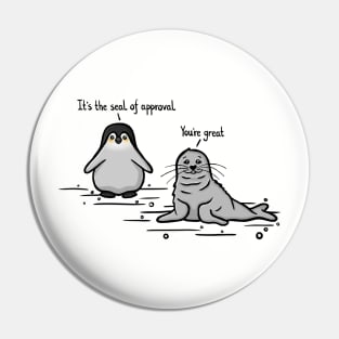 The seal of approval and his penguin friend Funny Digital Illustration Pin