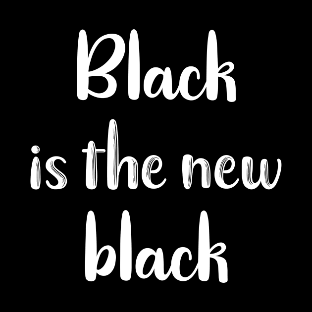 Black is the New Black by DANPUBLIC