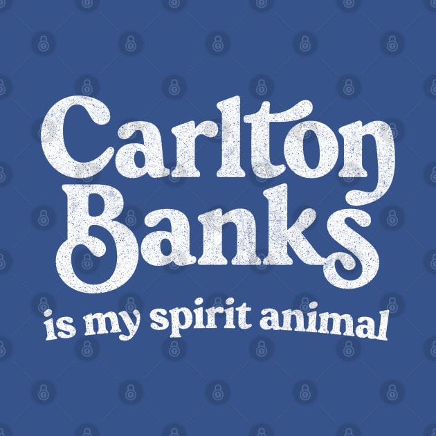 Carlton Banks Is My Spirit Animal by DankFutura