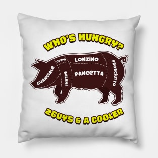 Who's Hungry - Italian Style Pillow