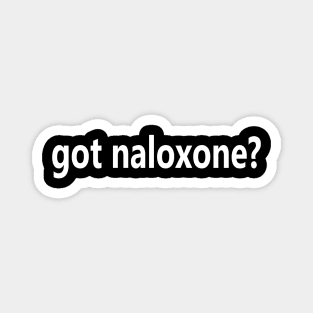 got naloxone? Magnet