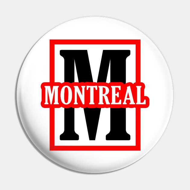 Montreal Pin by colorsplash