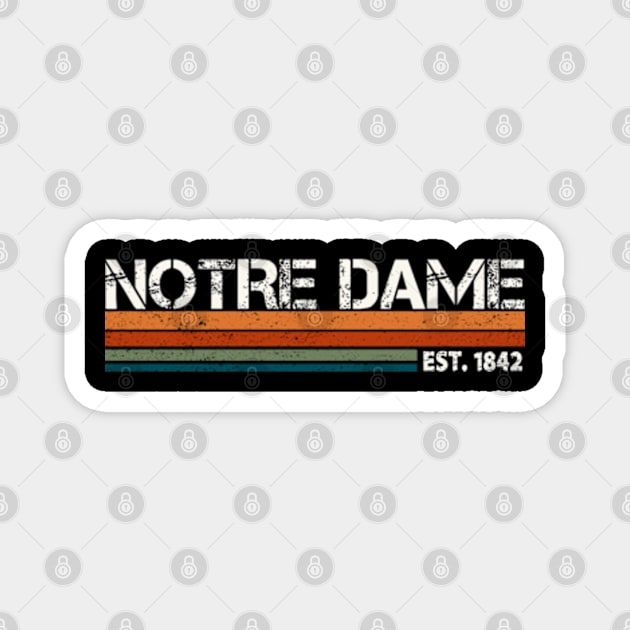 Notre Dame Retro EST. 1842 Magnet by DarkStile