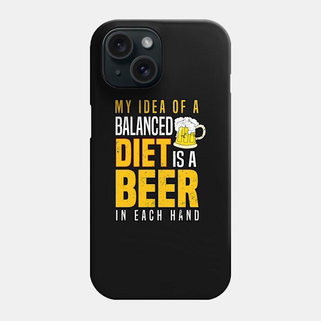 My Diet Shirt | Beer In Each Hand Gift Phone Case by Gawkclothing