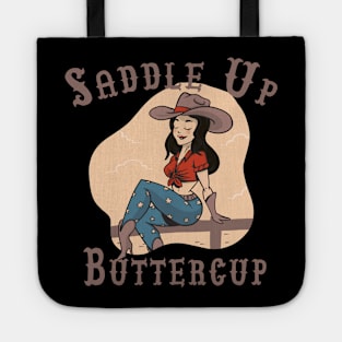 Saddle Up Buttercup, Tote